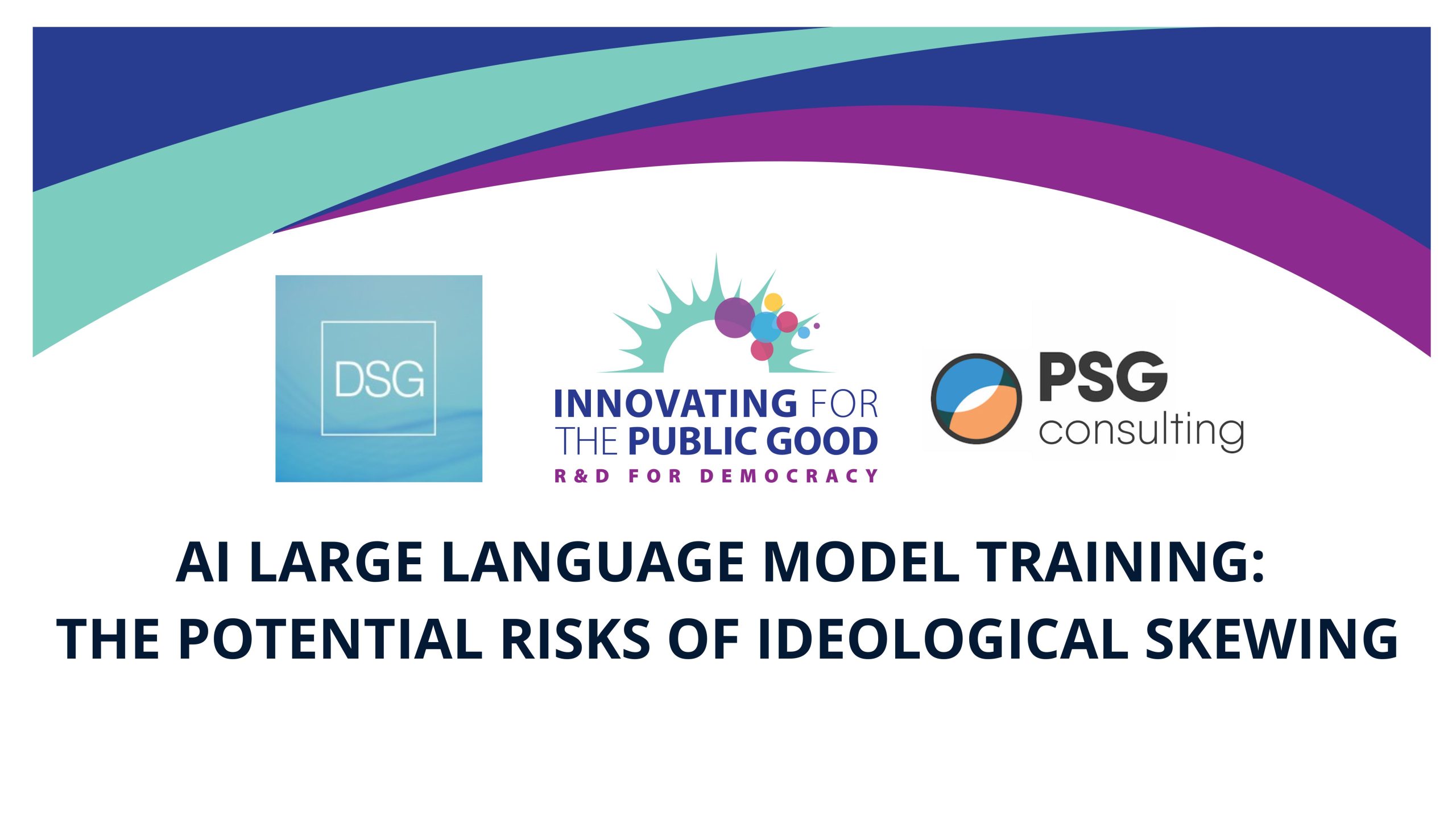 AI Large Language Model Training: The Potential Risks of Ideological Skewing